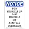 Signmission OSHA Notice, 5" Height, Pick Yourself Up Dust Yourself Sign, 5" X 3.5", Portrait OS-NS-D-35-V-17276 - alternate 1